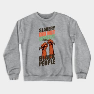 Black People - Slavery did not benefit black people Original Tie Dye Crewneck Sweatshirt